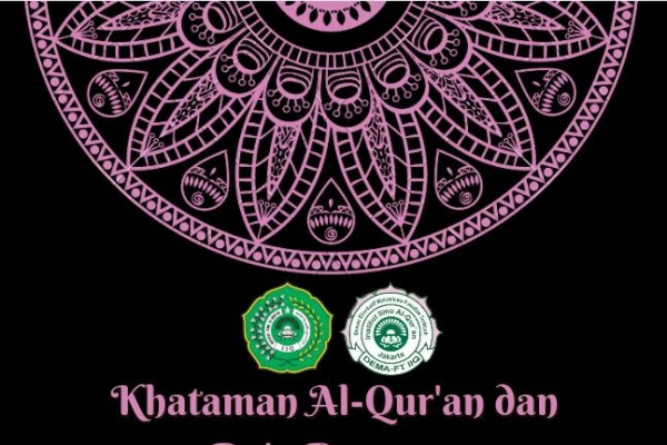 FAKULTAS TARBIYAH JALIN SINERGI DENGAN DEMA-FT MENYELANGGARAKAN KEGIATAN KHATAMAN DAN DOA BERSAMA DI BULAN RAMADAN
